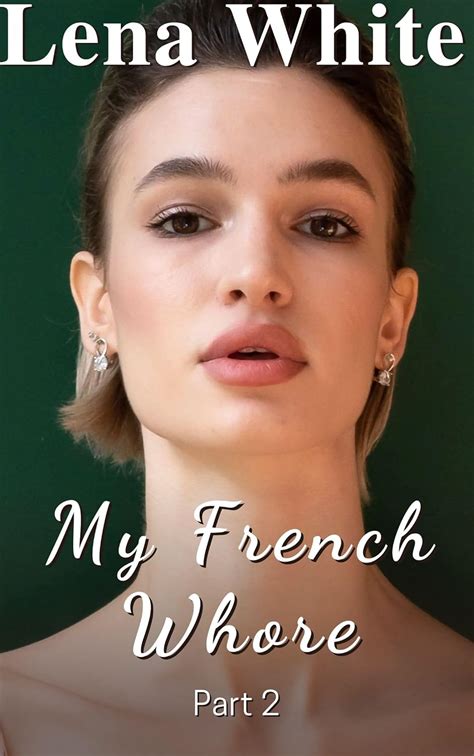 French Whore Anal Porn Videos .